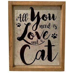 NEW All You Need is Love and a Cat Galvanized Sign Farmhouse Kitty Wall Decor